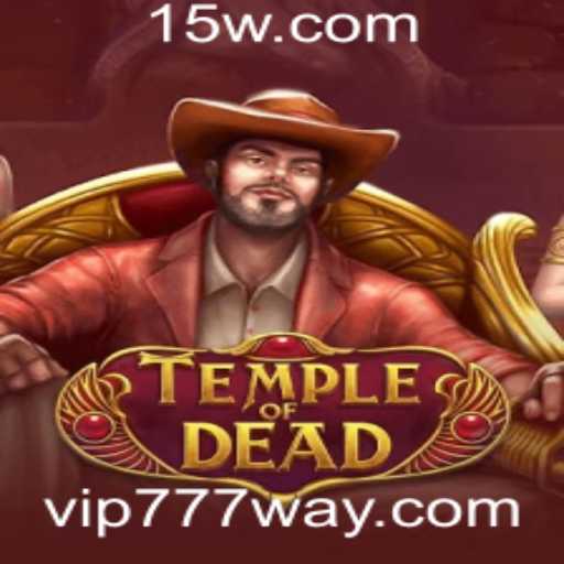 Descubra o Fascinante Mundo do Jogo TempleofDead com Dicas Exclusivas